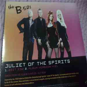 The B-52's - Juliet Of The Spirits download free The B-52's - Juliet Of The Spirits download mp3 flac