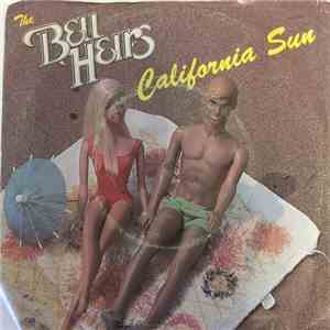 The Bell Heirs - California Sun download free The Bell Heirs - California Sun download mp3 flac