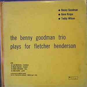 The Benny Goodman Trio - Plays For Fletcher Henderson download free The Benny Goodman Trio - Plays For Fletcher Henderson download mp3 flac