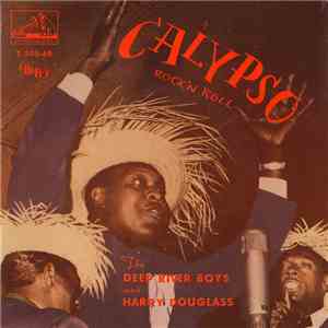 The Deep River Boys Med Harry Douglass - Calypso Rock'n Roll download free The Deep River Boys Med Harry Douglass - Calypso Rock'n Roll download mp3 flac