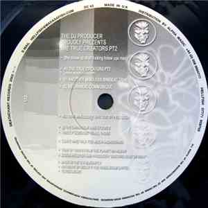 The DJ Producer - The True Creators Pt2 download mp3 flac