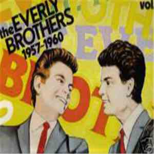 The Everly Brothers - 1957-1960 Vol 1 download free The Everly Brothers - 1957-1960 Vol 1 download mp3 flac