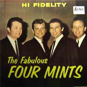 The Four Mints - The Fabulous Four Mints download free The Four Mints - The Fabulous Four Mints download mp3 flac