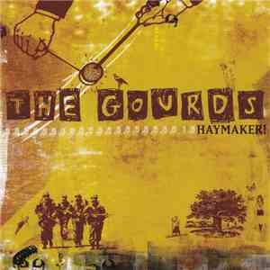 The Gourds - Haymaker! download mp3 flac