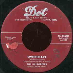 The Hilltoppers - Sweetheart (Will You Remember) download free