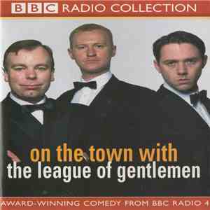 The League Of Gentlemen  - On The Town With download free