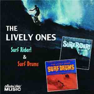 The Lively Ones - Surf Rider! & Surf Drums download mp3 flac