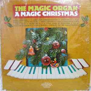 The Magic Organ - A Magic Christmas download mp3 flac