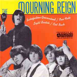 The Mourning Reign - Satisfaction Guaranteed download free