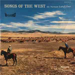 The Norman Luboff Choir - Songs Of The West download free