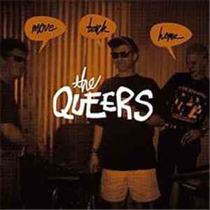 The Queers - Move Back Home download mp3 flac
