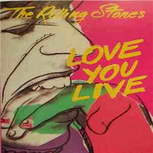 The Rolling Stones - Love You Live download free