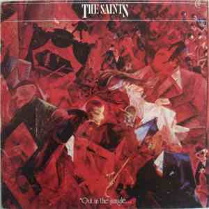 The Saints - Out In The Jungle download free The Saints - Out In The Jungle download mp3 flac