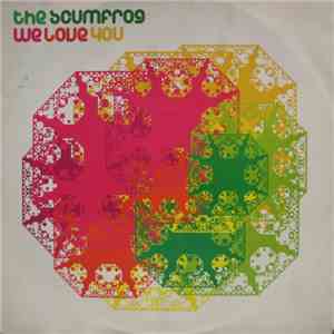 The Scumfrog - We Love You download free The Scumfrog - We Love You download mp3 flac