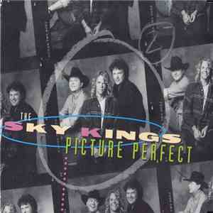 The Sky Kings - Picture Perfect download free The Sky Kings - Picture Perfect download mp3 flac