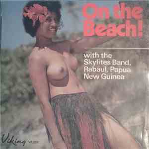 The Skylites Band - On The Beach! download free The Skylites Band - On The Beach! download mp3 flac