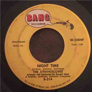 The Strangeloves - Night Time / Rhythm Of Love download free