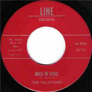 The Valentinos  - Walk In Space download free