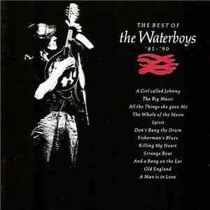 The Waterboys - The Best Of The Waterboys '81 - '90 download free