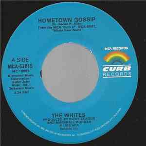 The Whites - Hometown Gossip download free