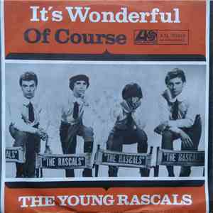 The Young Rascals - It's Wonderful download free