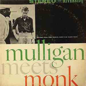 Thelonious Monk And Gerry Mulligan - Mulligan Meets Monk download free