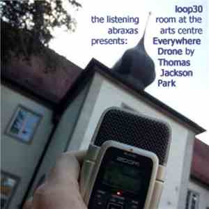 Thomas Park - Everywhere Drone download free Thomas Park - Everywhere Drone download mp3 flac