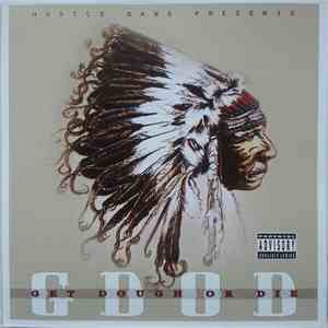 T.I. & Hustle Gang - GDOD: Get Dough Or Die download free