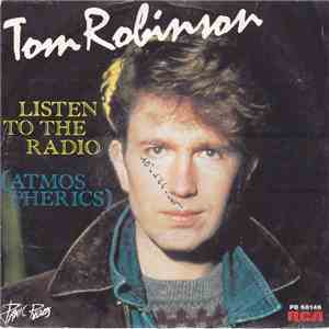 Tom Robinson - Listen To The Radio (Atmospherics) download mp3 flac