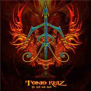 Tonio Ruiz - To Hell And Back download mp3 flac