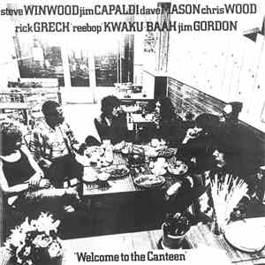 Traffic - Welcome To The Canteen download mp3 flac