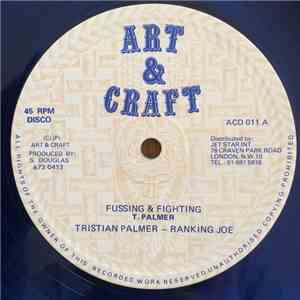 Tristian Palmer - Ranking Joe - Fussing & Fighting download free