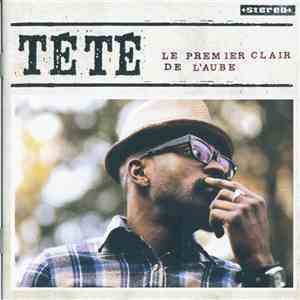 Tété - Le Premier Clair De L'Aube download mp3 flac
