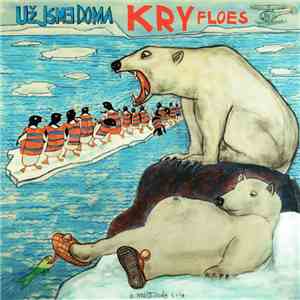 Už Jsme Doma - Kry = Floes download free