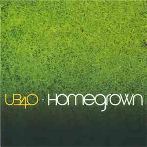 UB40 - Homegrown download free UB40 - Homegrown download mp3 flac