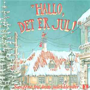 Unknown Artist - "Hallo, Det Er Jul" download free