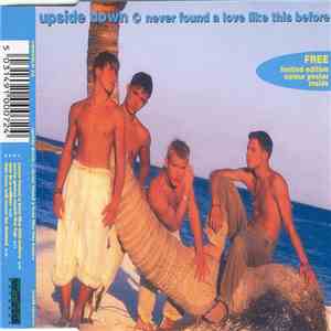 Upside Down  - Never Found A Love Like This Before download free