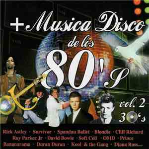 Various - + Musica Disco De Los 80's Vol.2 download free