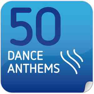 Various - 50 Dance Anthems download free Various - 50 Dance Anthems download mp3 flac