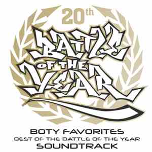 Various - BOTY Favorites - Best Of The Battle Of The Year Soundtrack download free