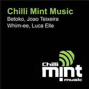 Various - Chilli Mint Music VA001 download mp3 flac