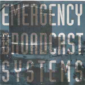Various - Emergency Broadcast Systems - Volume One download free