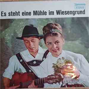 Various - Es Steht Eine Mühle Im Wiesengrund download free