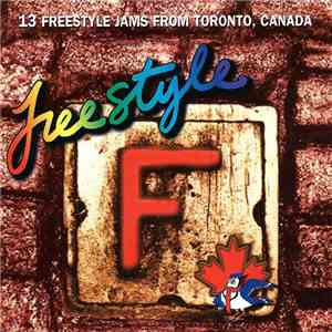 Various - Freestyle (13 Freestyle Jams From Toronto, Canada) download mp3 flac