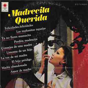Various - Maderecita Querida download free