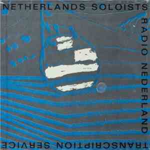 Various - Netherlands Soloists download free