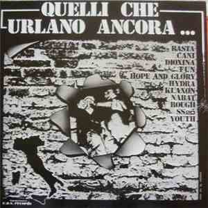 Various - Quelli Che Urlano Ancora... download mp3 flac