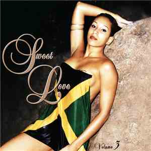 Various - Sweet Love Volume 3 download mp3 flac