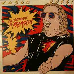 Vasco Rossi - Gli Slogans Di Blasco download free