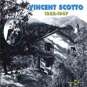 Vincent Scotto - 1922 - 1947 download free